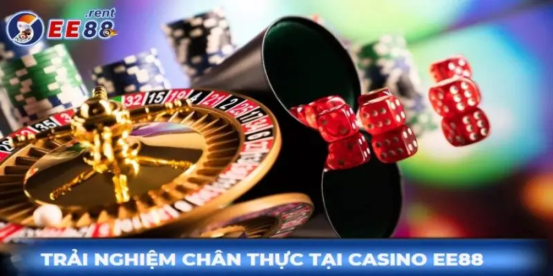 Trai-nghiem-sieu-chan-thuc-tai-casino-ee88